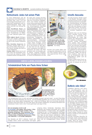 HAUSHALT & REZEPTE Landwirtschaftliches Wochenblatt „Die Schokokrümel-Torte ist leicht und schnell zu backen, preiswert und sehr lecker“, so preist Paula Anna Scheer aus Münster-Albachten ihre Torte an.