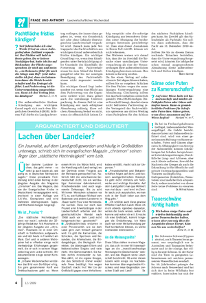 FRAGE UND ANTWORT Landwirtschaftliches Wochenblatt Ü ber dumme Landeier la- chen, das geht immer – es lenkt ja auch davon ab, wie piefig es in deutschen Metropolen zugeht.