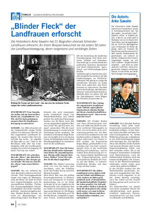 FAMILIE Landwirtschaftliches Wochenblatt „Blinder Fleck“ der Landfrauen erforscht Die Historikerin Anke Sawahn hat 21 Biografien ehemals führender Landfrauen erforscht.
