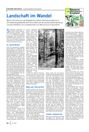 © Ardey-Verlag Münster GESTERN UND HEUTE Landwirtschaftliches Wochenblatt S auerländer Landschaft ist seit jeher Veränderungen un- terworfen gewesen.
