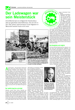 TECHNIK Landwirtschaftliches Wochenblatt Der Ladewagen war sein Meisterstück Ernst Weichel war ein erfolgreicher Konstrukteur, aber ein glückloser Geschäftsmann.