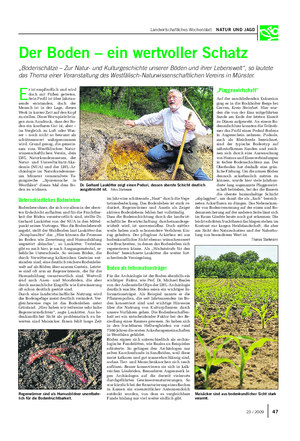 Landwirtschaftliches Wochenblatt NATUR UND JAGD E r ist empfindlich und wird doch mit Füßen getreten.