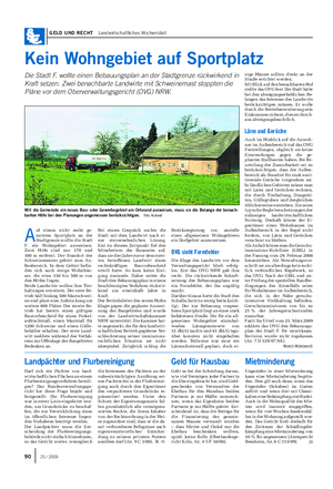GELD UND RECHT Landwirtschaftliches Wochenblatt Kein Wohngebiet auf Sportplatz Die Stadt F.