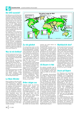 NACHRICHTEN Landwirtschaftliches Wochenblatt © Globus2880 Die grüne Lunge der Welt *zwischen 2000 und 2005Quelle: FAO 2009 Waldfläche weltweit: 3,95 Mrd.