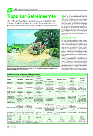 TIER Landwirtschaftliches Wochenblatt Tipps zur Getreideernte Was es bei der Feuchtgetreidekonservierung zu beachten gilt, erläutern Dr.