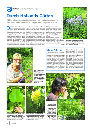 GARTEN Landwirtschaftliches Wochenblatt Durch Hollands Gärten 200 Landfrauen aus dem Emsland besuchten in der vergangenen Woche drei Gärten in den Niederlanden.