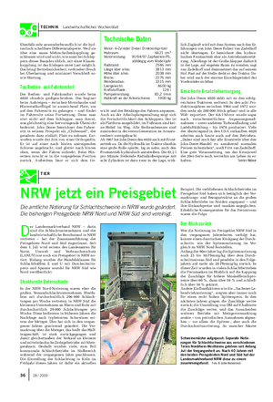 TECHNIK Landwirtschaftliches Wochenblatt Ebenfalls sehr anwenderfreundlich ist die hyd- raulisch schaltbare Differenzialsperre.