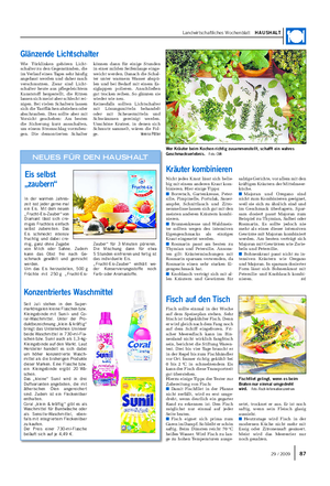 Landwirtschaftliches Wochenblatt HAUSHALT NEUES FÜR DEN HAUSHALT In der warmen Jahres- zeit isst jeder gerne mal ein Eis.