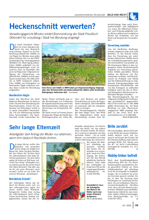 Landwirtschaftliches Wochenblatt GELD UND RECHT D ie Stadt Preußisch Olden- dorf im Kreis Minden-Lüb- becke hat eine Brennord- nung erlassen.