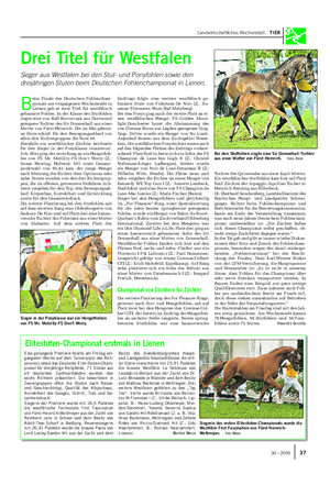 Landwirtschaftliches Wochenblatt TIER Drei Titel für Westfalen Sieger aus Westfalen bei den Stut- und Ponyfohlen sowie den dreijährigen Stuten beim Deutschen Fohlenchampionat in Lienen.