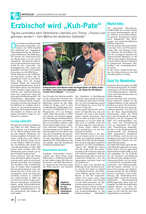 AKTUELLES Landwirtschaftliches Wochenblatt Erzbischof wird „Kuh-Pate“ Tag des Landvolkes beim Paderborner Liborifest zum Thema: „Fressen und gefressen werden?