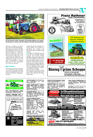 Landwirtschaftliches Wochenblatt SONDERVERÖFFENTLICHUNG 7133 / 2009 Teilweise stammen die Oldti- mer noch aus den 30er-Jahren.