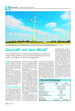 AKTUELLES Landwirtschaftliches Wochenblatt G enau 20 674 Windkraftanla- gen waren am 30.