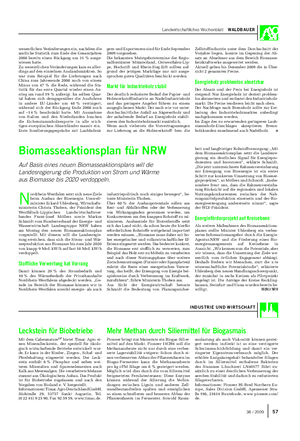 Landwirtschaftliches Wochenblatt WALDBAUER N ordrhein-Westfalen setzt sich neue Ziele beim Ausbau der Bioenergie.
