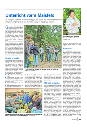 Unterricht vorm Maisfeld Im Frühjahr starteten in Westfalen-Lippe die ersten Hof-Partnerschaften mit Schulen.