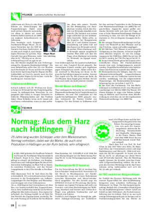 PFLANZE Landwirtschaftliches Wochenblatt Normag: Aus dem Harz nach Hattingen 25 Jahre lang wurden Schlepper unter dem Markennamen Normag vertrieben, dabei war die Marke, die auch eine Produktion in Hattingen an der Ruhr betrieb, sehr erfolgreich.