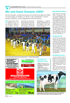 SONDERVERÖFFENTLICHUNG Landwirtschaftliches Wochenblatt 78 42 / 2009 F ür zuchtbegeisterte Milch- viehhalter steht in der kommenden Woche ein Pflichttermin an.
