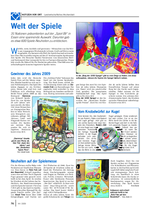 NOTIZEN VOR ORT Landwirtschaftliches Wochenblatt Für die Kleinen stellte Haba viele Neuheiten mit ländlichen Themen vor.
