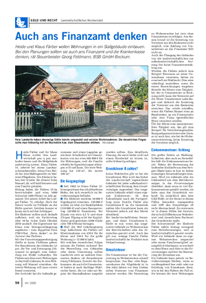 GELD UND RECHT Landwirtschaftliches Wochenblatt Auch ans Finanzamt denken Heide und Klaus Färber wollen Wohnungen in ein Stallgebäude einbauen.