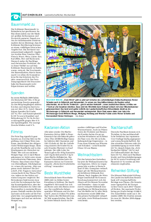 AUF EINEN BLICK Landwirtschaftliches Wochenblatt BILD DER WOCHE: „Faire Milch“ gibt es jetzt auf Initiative des selbstständigen Edeka-Kaufmannes Reiner Schenke auch in Gütersloh und Harsewinkel.