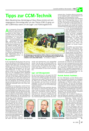 Landwirtschaftliches Wochenblatt TIER Tipps zur CCM-Technik Beim Baulehrschau-Sondertag auf Haus Düsse drehte sich am vergangenen Donnerstag alles um das Thema CCM.