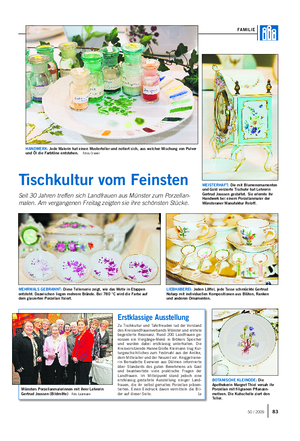 Tischkultur vom Feinsten Seit 30 Jahren treffen sich Landfrauen aus Münster zum Porzellan- malen.