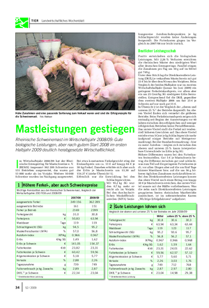 TIER Landwirtschaftliches Wochenblatt I m Wirtschaftsjahr 2008/09 hat der Rhei- nische Erzeugerring für Mastschweine e.