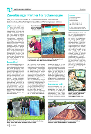 UNTERNEHMENSPORTRÄT Anzeige Zuverlässiger Partner für Solarenergie Die „licht-con solar GmbH“ aus Coesfeld setzt beim Vertrieb ihrer Solarmodule auf höchstmögliche Qualität und hervorragenden Service.