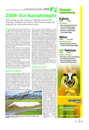 Landwirtschaftliches Wochenblatt PFLANZE 2009: Ein Ausnahmejahr Spitzenerträge auch bei Südzucker / Übertrag wahrscheinlich notwendig / Entblättern statt köpfen?