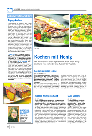 REZEPTE Landwirtschaftliches Wochenblatt Kochen mit Honig Der Imkerverein Greven organisierte kürzlich einen Honig- Kochkurs.