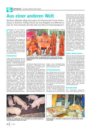 AKTUELLES Landwirtschaftliches Wochenblatt Aus einer anderen Welt Nordrhein-Westfalen pflegt seit Langem eine Partnerschaft mit der Provinz Sezuan in Südchina.