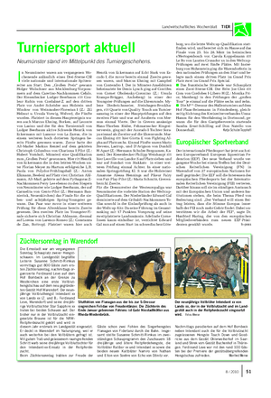 Landwirtschaftliches Wochenblatt TIER I n Neumünster waren am vergangenen Wo- chenende anlässlich eines Drei-Sterne-CSI viele nationale und internationale Spitzen- reiter am Start.