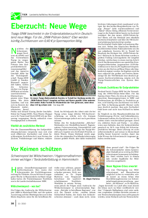 TIER Landwirtschaftliches Wochenblatt Hygiene, Gesundheitsmanagement undAntibiotikaeinsatz.
