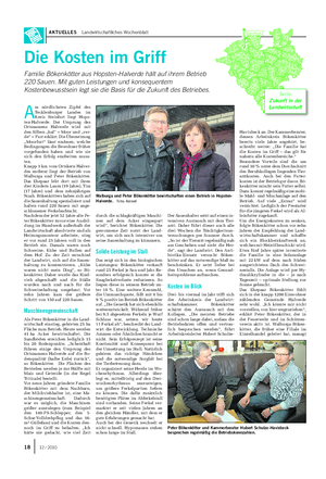 AKTUELLES Landwirtschaftliches Wochenblatt Steinfurt Die Kosten im Griff Familie Bökenkötter aus Hopsten-Halverde hält auf ihrem Betrieb 220 Sauen.