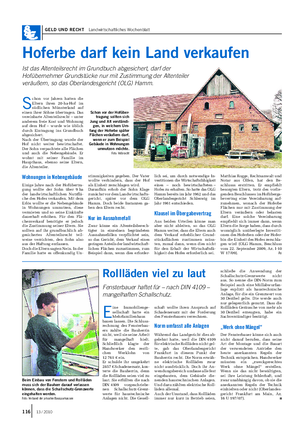 GELD UND RECHT Landwirtschaftliches Wochenblatt S chon vor Jahren hatten die Eltern ihren 20-ha-Hof im südlichen Münsterland auf einen ihrer Söhne übertragen.