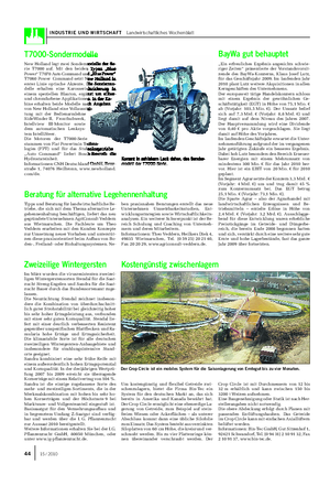 INDUSTRIE UND WIRTSCHAFT Landwirtschaftliches Wochenblatt T7000-Sondermodelle New Holland legt zwei Sondermodelle der Se- rie T7000 auf.