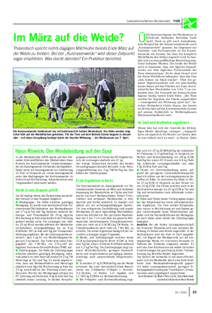 Landwirtschaftliches Wochenblatt TIER Im März auf die Weide?