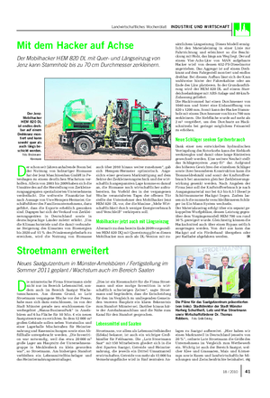 Landwirtschaftliches Wochenblatt INDUSTRIE UND WIRTSCHAFT D er schon seit Jahren anhaltende Boom bei der Nutzung von holzartiger Biomasse hat der Jenz Maschinenbau GmbH in Pe- tershagen zu einem deutlichen Wachstum ver- holfen.