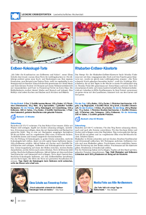 LECKERE ERDBEERTORTEN Landwirtschaftliches Wochenblatt „Ich liebe die Kombination aus Erdbeeren und Kokos“, nennt Elena Schulte den Grund, warum diese Torte ihr Lieblingskuchen ist.