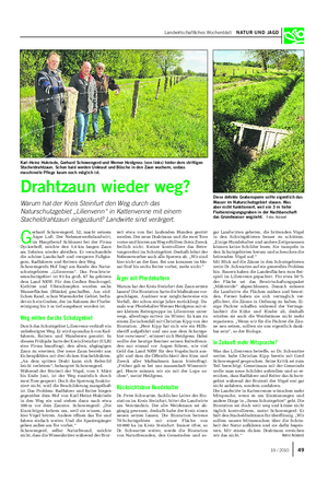 Landwirtschaftliches Wochenblatt NATUR UND JAGD G erhard Schowengerd, 52, macht seinem Ärger Luft.