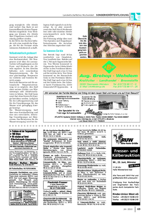 Landwirtschaftliches Wochenblatt SONDERVERÖFFENTLICHUNG 6924 / 2010 gung ermöglicht.