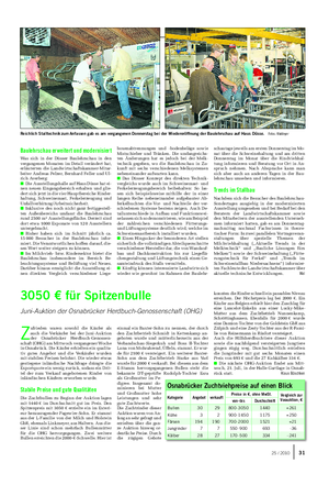 Landwirtschaftliches Wochenblatt TIER 3050 € für Spitzenbulle Juni-Auktion der Osnabrücker Herdbuch-Genossenschaft (OHG) Z ufrieden waren sowohl die Käufer als auch die Verkäufer bei der Juni-Auktion der Osnabrücker Herdbuch-Genossen- schaft (OHG) am Mittwoch vergangener Woche in Osnabrück.