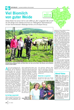 AKTUELLES Landwirtschaftliches Wochenblatt A uch in den entlegensten Zip- feln des Landes NRW gibt es Bauern, die ihr Handwerk verstehen.