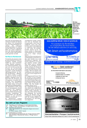 Landwirtschaftliches Wochenblatt SONDERVERÖFFENTLICHUNG 7327 / 2010 dem Feld: Ein benachbarter Be- trieb bewirtschaftet die Flächen der Reloes, für Erntearbeiten wird ein Lohnunternehmer be- auftragt.