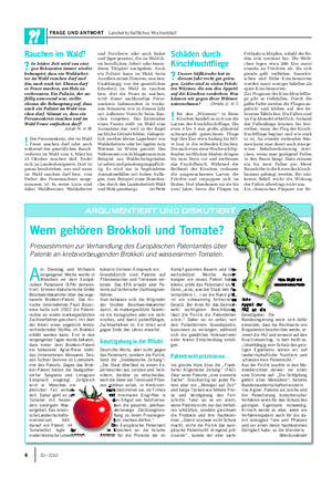 FRAGE UND ANTWORT Landwirtschaftliches Wochenblatt A m Dienstag und Mittwoch vergangener Woche wurde in München vor dem Europä- ischen Patentamt (EPA) demons- triert.