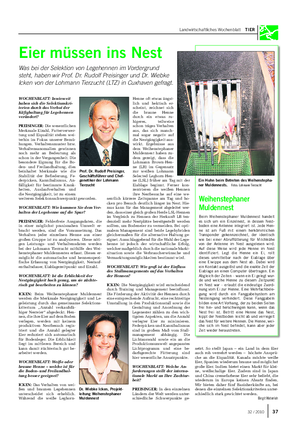 Landwirtschaftliches Wochenblatt TIER Eier müssen ins Nest Was bei der Selektion von Legehennen im Vordergrund steht, haben wir Prof.