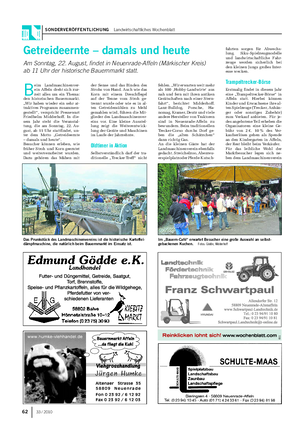 SONDERVERÖFFENTLICHUNG Landwirtschaftliches Wochenblatt 62 33 / 2010 Getreideernte – damals und heute Am Sonntag, 22.