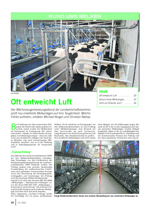 RUND UMS MELKEN Landwirtschaftliches Wochenblatt Foto: Richard Inhalt Oft entweicht Luft .