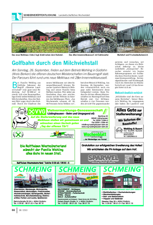 SONDERVERÖFFENTLICHUNG Landwirtschaftliches Wochenblatt 66 38 / 2010 B ei Familie Wehling aus Südlohn bekommt der Begriff „Gläserne Land- wirtschaft“ eine ganz neue Be- deutung.