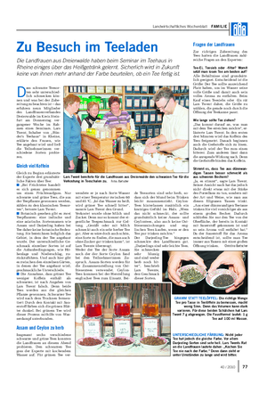 Landwirtschaftliches Wochenblatt FAMILIE Zu Besuch im Teeladen Die Landfrauen aus Dreierwalde haben beim Seminar im Teehaus in Rheine einiges über das Heißgetränk gelernt.